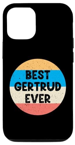 Coque pour iPhone 13 La meilleure Gertrud de tous les temps