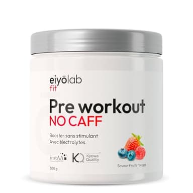 Pre Workout sans Caféine ni Créatine | Citrulline Kyowa et BCAA instantanés | Électrolytes pour Hydratation Optimale | L-Arginine + Bêta Alanine & Taurine | 300g de Poudre Fruits Rouges | Eiyolab