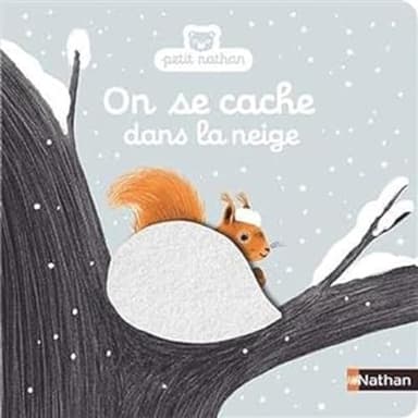 On se cache dans la neige - Livre d'éveil à toucher - dès 6 mois