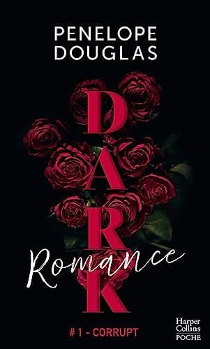 Dark Romance: La série phénomène de dark romance en poche
