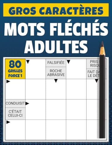 Mots Fléchés Adultes Force 1: 80 grilles faciles avec solutions | Cahier de jeux de réflexion pour adultes débutants