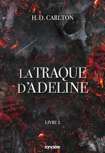La Traque d'Adeline - Tome 02 broché